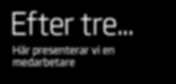 Det handlar om att 1+1 ska bli 3, att vi ska vara effektiva och jobba med uppgifter som gör att vi frigör tid.