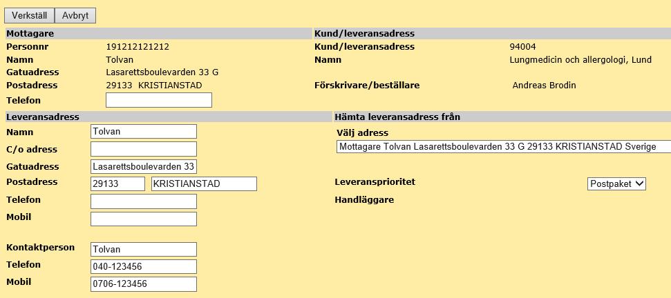 Vid leverans direkt hem till patient, behöver det alltid finns tel.nr till patient/kontaktperson, vilket då kan skrivas i detta fält, eller under Kontaktperson, se punkt 8.