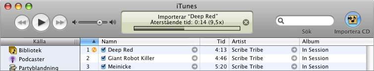 Om datorn är ansluten till Internet hämtar itunes spårnamnen på CD-skivan från Internet och visar dem i fönstret.