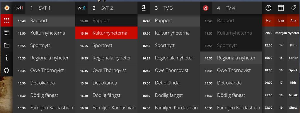 TV-guide Genom att trycka EPG (fjärrkontroll REX) eller GUL knapp (fjärrkontroll NYX) aktiveras tv-portalens TV-guide. Du kan även trycka MENU och välja TV-guide i menyn.