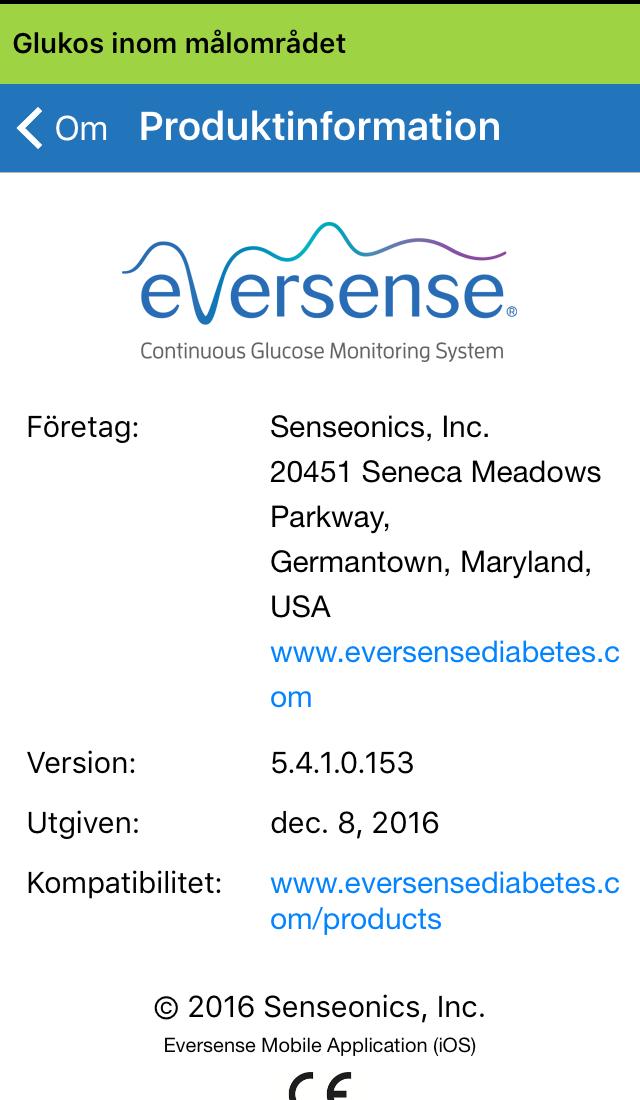 På skärmen PRODUKTINFORMATION kan du visa information om mobilappens programvaruversion och Senseonics, Inc., tillverkaren av Eversense XL CGM-systemet.