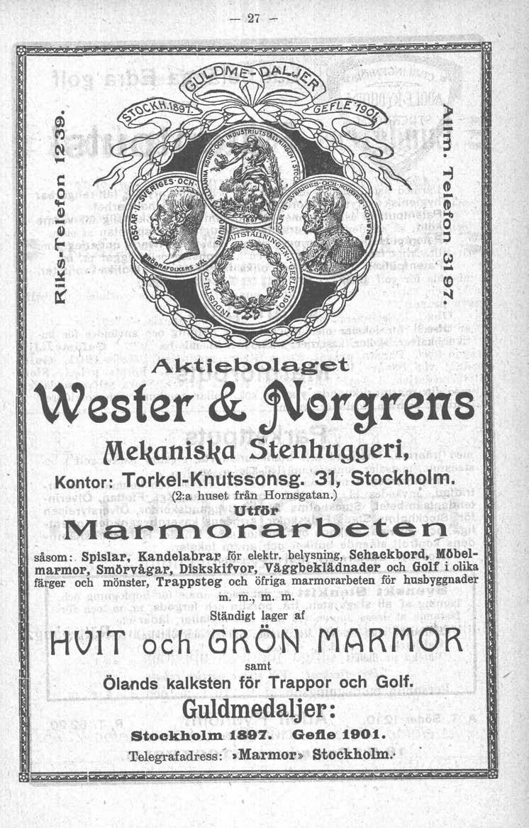 -,27 - c 0 G) -G) r- rtj.lt ēt' )-,- "3- ~' 0/....., ṉn o,. :l... '" \,ro "'i. Aktiebolaget Wester & cf\lcrgrens ~el{cinis1{a S.tenhttggeri,., Kontor: TorkEU-Khtifssonsg. '31, Stockholm. ",.