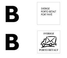 Porto och avsändare Försändelserna skall vara märkta med något av följande alternativ: Sverige Port Payé, Sverige Porto Betalt, Kundtidning, Medlemstidning, Marknadstidning, Posttidning eller av