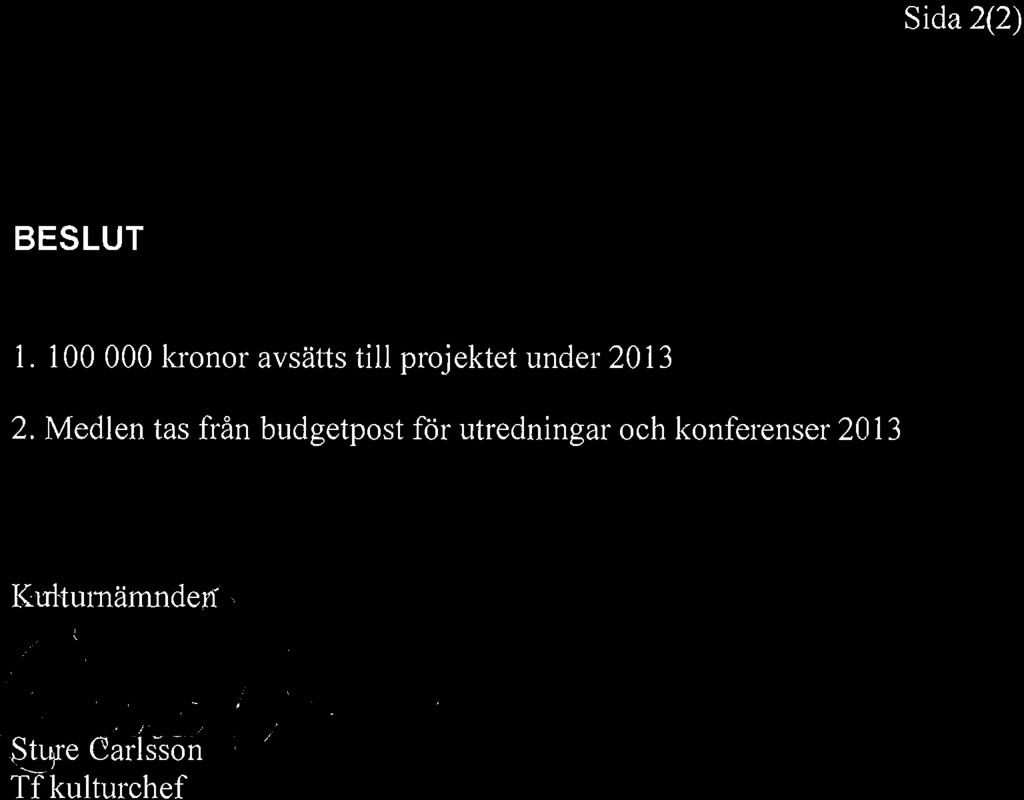 Sida 2(2) BESLUT 1.