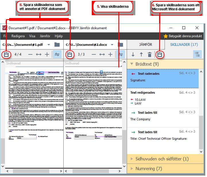 3 Klicka på Jämför knappen för att jämföra dokumenten 4 Granska skillnaderna som detekterades av ABBYY Jämför dokument Skillnaderna mellan de två versionerna kommer att markeras i båda versionerna