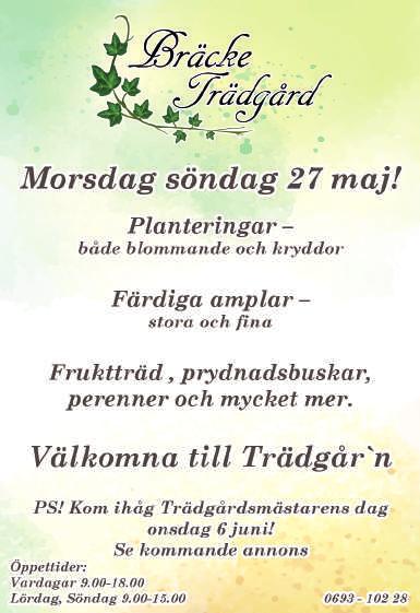 FRAMTIDSPARTIET I BRÄCKE Morsdag söndag 27 maj!