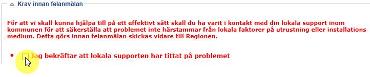 M. Felanmälan anmäl ett supportärende Nedan visas hur felanmälan kan göras via formulär som alternativ till att ringa in via 010 241 41 50.