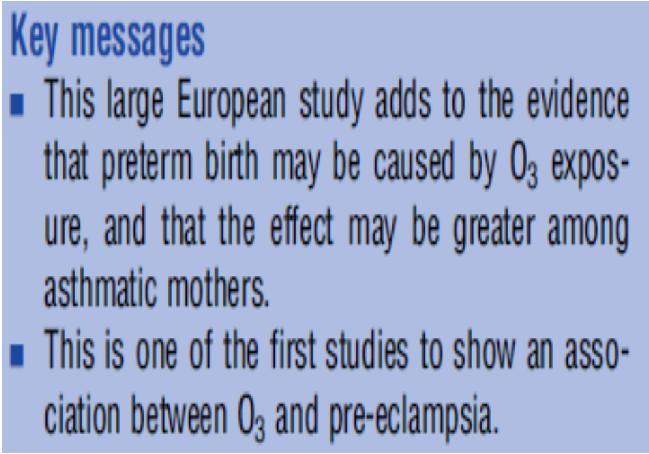 Födelseutfall påverkas Två studier av födelseutfall i StorStockholm med mv av max8-h ozon under 70 µg/m3 fann samband med förtida födsel (Olsson et al, 2012), en starkare