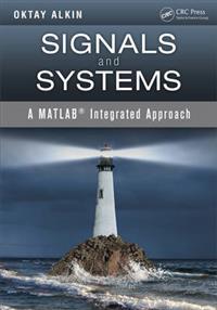 Exempel på alternativa teoriböcker: 5 "Signals and Systems, A Matlab Integrated Approach" av Oktay Alkin, CRC Press 2014.