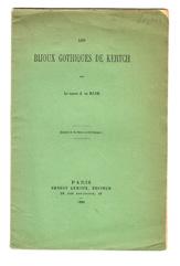 3 BAYE, Le Baron J. de. Les bijoux gothiques de Kertch. Extrait de la Revue archéologique. Paris, Ernest Leroux, 1888. 8vo. (4),+ 10 pp. Illustrated. Sewn as issued, with printed wrapper.
