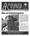 30 år med tidningen Missionskyrkan Tack till: Alla annonsörer som under