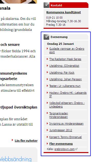 Webbutveckling Sida 150 / Fördjupning R94. Använd inte ramar tar upp tekniska perspektiv på integration. Se till att infogade externa tjänster följer webbriktlinjerna (R67).