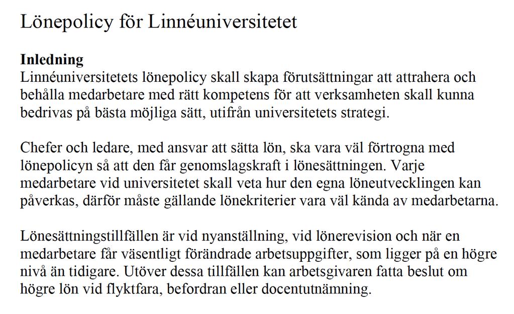 Hur förbereder du dig inför lönesamtalet? Tänk igenom vad du har gjort under det gångna året. Punkta ner hur du har bidragit till att verksamhetsmålen infriats.