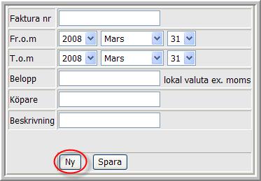 information: Figur 99: Välja ny Intäkt Fakturanummer (obligatoriskt) Intervall (Fr.o.m. T.o.m.): Beskriver den tidsperiod som du vill belasta med kostnaden och du sätter den genom att välja år, månad och dag i respektive lista.