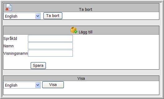 Superuser kan även lägga till nya språk i WebEss. För att skapa ett nytt språk i WebEss krävs att man fyller i tre fält, SpråkId, Namn och Visningsnamn.