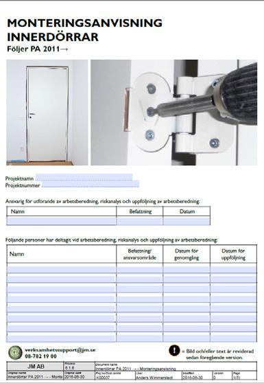 Produktstyrande anvisningar Projektering Inköp Produktion Projekteringsanvisningar Beskriver