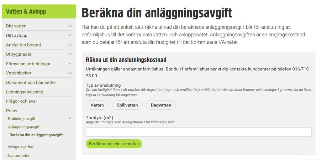 Vad kostar det att ansluta fastigheten?