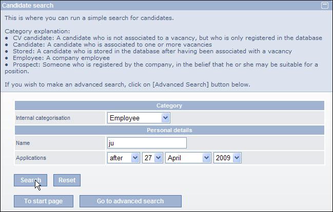 Söka efter kandidater 2. Välj vilken typ av kandidat du önskar söka efter via rullgardinsmenyn kallad Kategorisering. 3.