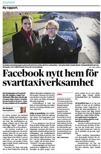 Sammanfattning I september 2017 uppmärksammade Svenska Taxiförbundet förekomsten av slutna svarttaxigrupper med