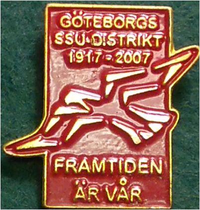 I samband med insamlingen såldes TANU-nålen. (S.R.231) 8.3 Göteborgs SSU distrikt 1917-2007 Framtiden är vår.