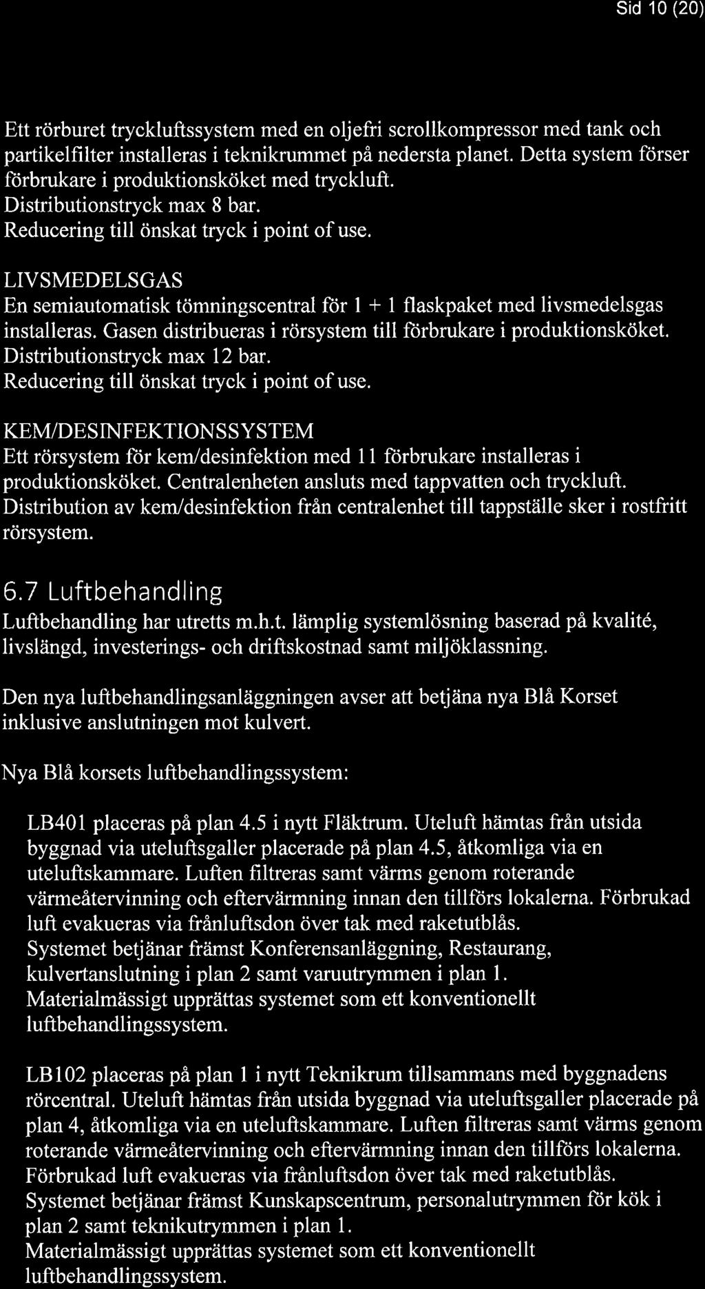 183/18 Genomförande av produktionskök och restaurang vid Akademiska sjukhuset - LS2016-0150-15