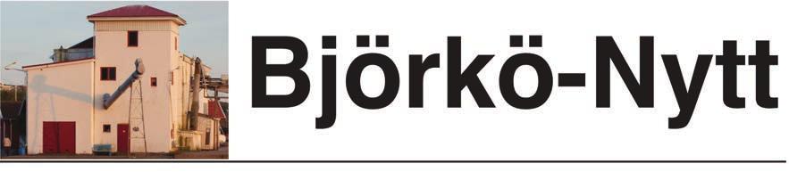 Nummer 2 - Årgång 19 2018 Björkö-Nytt ges ut av Björkö Samhällsförening.