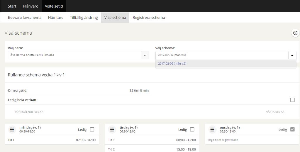 2.2 VISA SCHEMA Under funktionen Vistelsetid - Visa schema kan vårdnadshavaren få en översikt över barnets gällande vistelsetidsschema.