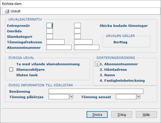 140 Renhållning Om man inte skickar körlistan via FTP så ser beställningen likadan ut med skillnaden att knappen Skicka heter då Skriv ut och urval som borttag, skicka budade tömningar samt