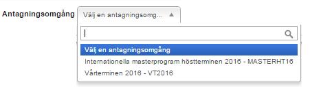 Välj antagningsomgång I listan visas de antagningsomgångar där din institution deltar med utbildningar och där det gjorts urval, det
