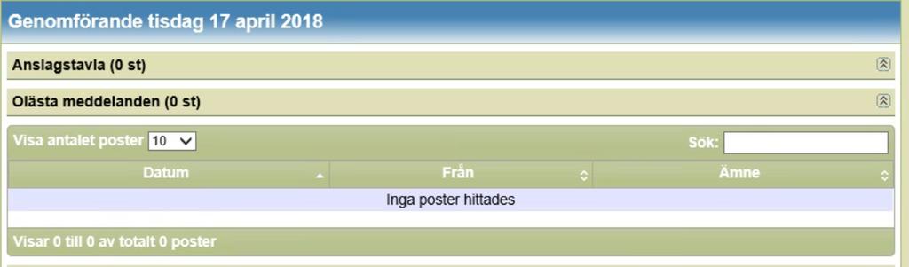 Klicka på pilarna nedåt för att öppna panelen och på pilarna uppåt när du vill stänga panelen Du klickar på raden för att kunna läsa meddelandet.