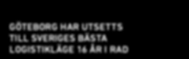 ! Visste du att? SVERIGES BÄSTA LOGISTIKLÄGE E6 E45 Över 2 000 nya arbetstillfällen förväntas skapas i den nya logistikparken.