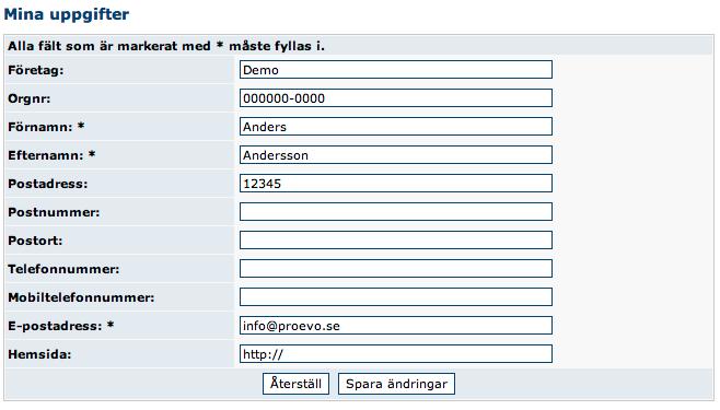 Mina uppgifter För att komma till sidan med mina uppgifter klickar du på mina uppgifter till vänster i webbportalen.