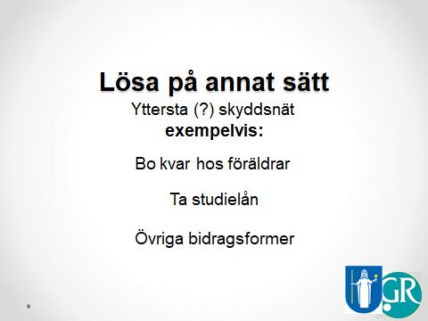 Att någon gått i borgen för att betala sökandes hyra innebär inte att vi kan avslå ansökan med detta som skäl för att behovet kan tillgodoses på annat sätt, RÅ 1995 ref 63.