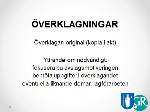 När JO skriver att alla handlingar i ärendet ska skickas till förvaltningsrätten i samband med överklagan gäller denna betydelse (beslut 3 januari 2013 dnr 5531-2011).