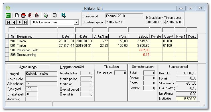 Antal timmar som registrerades, i vårt exempel 40 timmar, har också fördelats i proportion till perioderna. Förmodligen stämmer inte denna uppdelning av timmar, så antal timmar måste ändras.