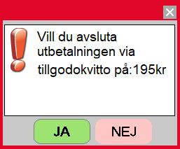 Man måste stryka över den returnerade varan på kundens kvitto eftersom den fortfarande finns kvar om du skannar in kvittot på nytt.