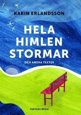 Hela himlen stormar och andra texter av Karin Erlandsson En trosbekännelse. En berättelse om kärlek. Och så hoppet, det drivande och djupa. Så här är mitt liv med Gud, konstaterar Karin Erlandsson.