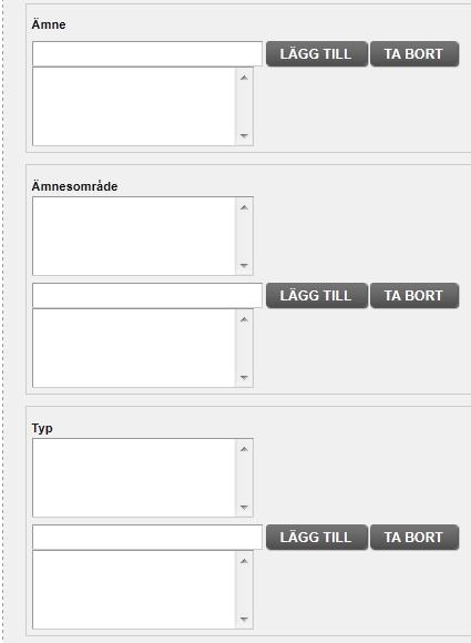 Ämne, ämnesområde och typ Ämne: Här lägger du till relevanta ämnesord utifrån BTJ:s ämnesordsregister och eventuella egna förteckningar över lokala ämnesord.