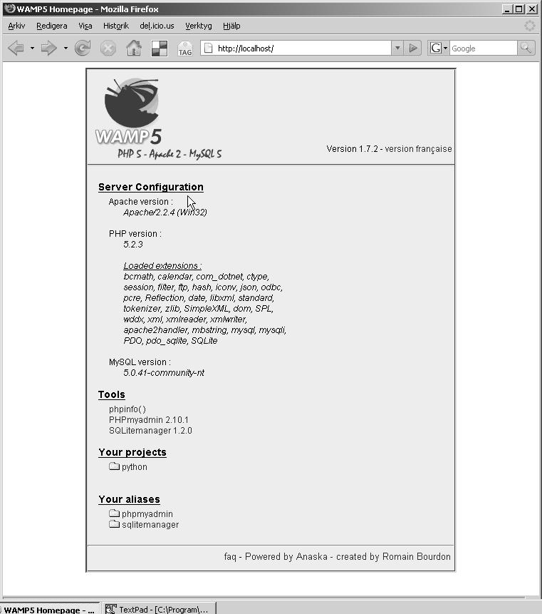 Ställa in Apache för Python Då WAMP installeras väljs en mapp som är rotkatalog för servern.