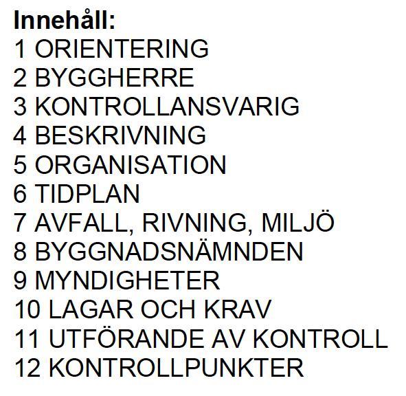 Kontrollplan PBL exempel 5-10 sidor Bilaga Miljöinventering Lagen,