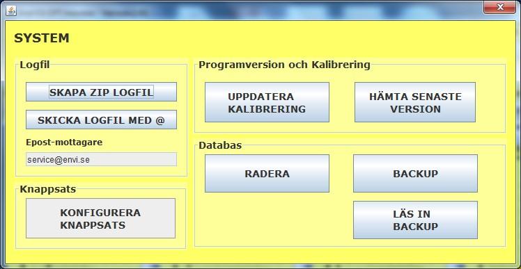 Systemhantering Du kan uppdatera programvara, ta backup på databasen, radera sondeirngar mm under Systemhantering.