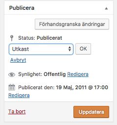 Återanvänd de avpublicerade aktiviteterna när du ska göra ett liknande evenemang, så slipper du göra en ny aktivitet. Ändra gärna publiceringsdatum när du publicerar.