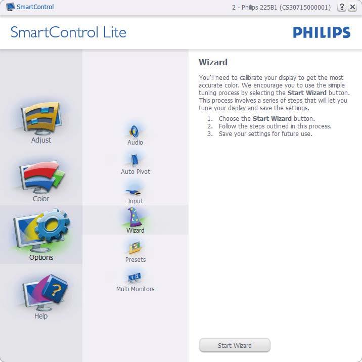 3. Bildoptimering Första start - Wizard (guiden) Första gången efter installation av SmartControl Lite öppnas Wizard (guiden) för första start automatiskt.