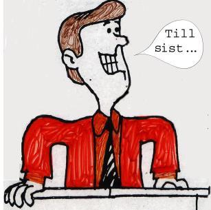vad du ska säga och hur du ska agera.