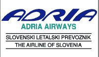 Letalo za Slovenijo www.adria - airways.com SKANDINAVIJA INFORMACIJE: ADRIA AIRWAYS Tings Gatan 2, 256 56 Helsingborg tel.: 042-28 47 78 faks: 042-14 47 78 mobil: 0708-28 47 78 E-mail: a.