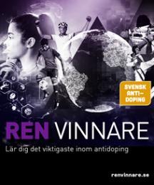 E-utbildning i antidoping Ren Vinnare Sju moduler om ca 4 minuter var som består av videoklipp, övningar och fakta.