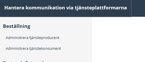 Beställa adresseringsbehörighet till befintliga logiska adressater Välj Administrera