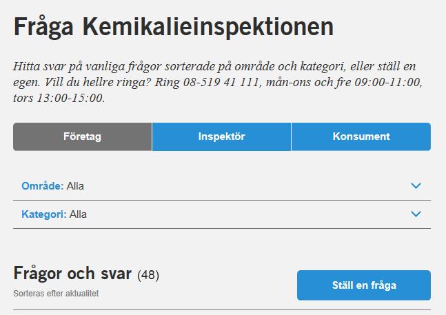 Upplysningstjänst "Fråga Kemikalieinspektionen Telefonjour och webbformulär