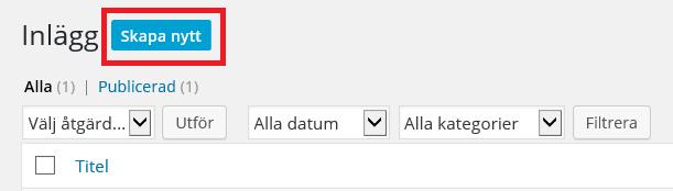 2. För att lägga till inlägg, klicka på Skapa nytt högst upp.