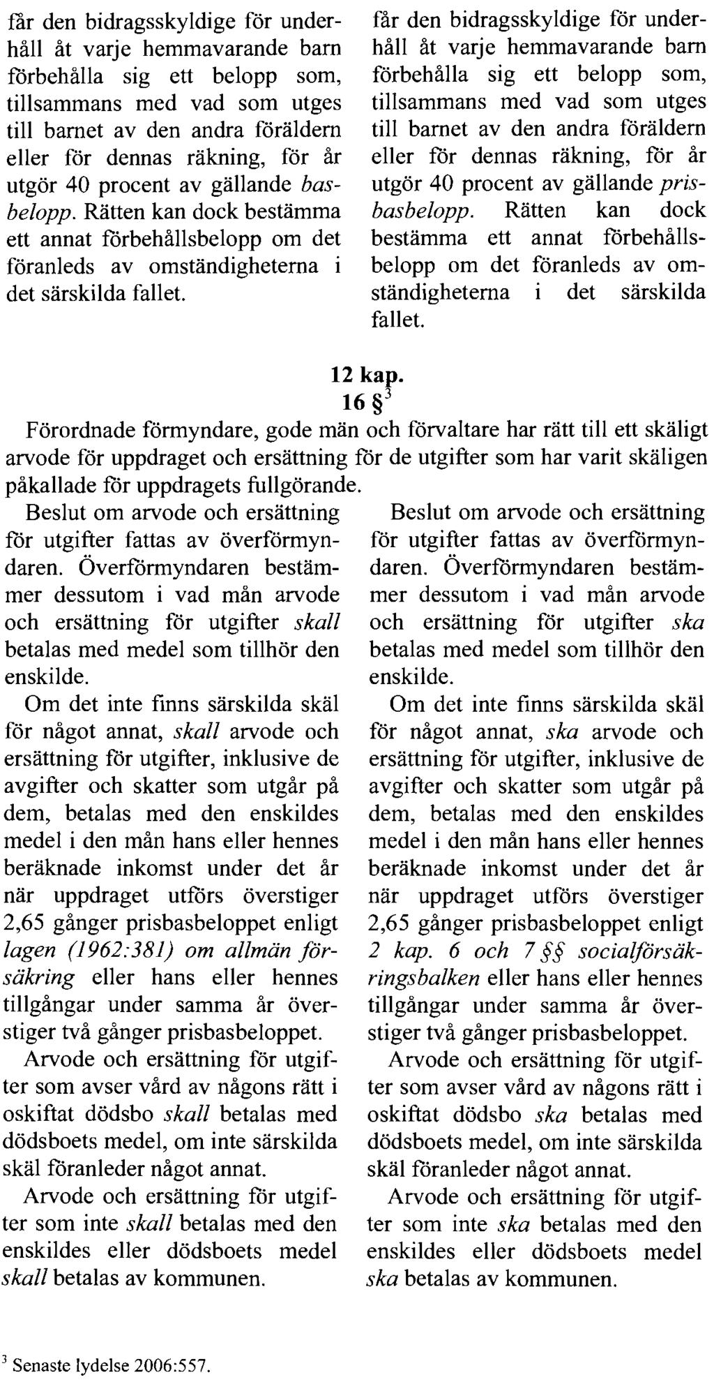 2010/11:SfU4 BILAGA 2